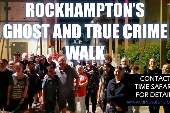Time Safaris Ghost, Murder and Jack the Ripper Walk Rockhampton - Beginning at the Criterion Hotel on Quay Street